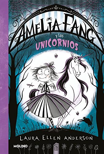 Amelia Fang 2. Amelia y los unicornios (Ficción Kids, Band 2)